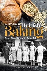 Enlarge image Cover: A History of British Baking - Pen & Sword History