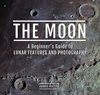 Enlarge image Cover: The Moon: A Beginner's Guide to Lunar Features and Photography - White Owl