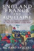 Cover: England, France and Aquitaine - Pen & Sword Military