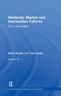 Cover: Wetlands: Market and Intervention Failures - Earthscan Ltd
