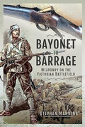 Cover: Bayonet to Barrage - Pen & Sword Military