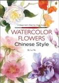 Cover: Watercolor Flowers Chinese Style - Shanghai Press