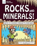 Cover: Rocks and Minerals! - Nomad Press