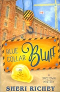 Cover: Blue Collar Bluff - Sheri Richey
