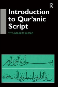 Abbildung von: Introduction to Qur'anic Script - Routledge