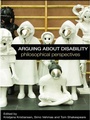 Cover: Arguing about Disability - Routledge