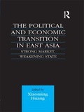 Cover: The Political and Economic Transition in East Asia - Routledge