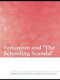 Cover: Feminism and 'The Schooling Scandal' - Routledge