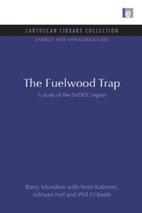 Enlarge image Cover: The Fuelwood Trap - Earthscan Ltd