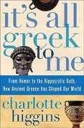 Cover: It's All Greek to Me - HarperCollins