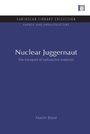 Cover: Nuclear Juggernaut - Earthscan Ltd