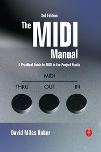 Enlarge image Cover: The MIDI Manual - Routledge