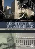 Cover: Architecture Re-assembled - Routledge