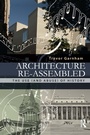 Cover: Architecture Re-assembled - Routledge
