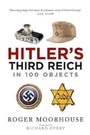 Cover: Hitler's Third Reich in 100 Objects - Greenhill Books
