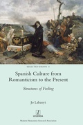 Cover: Spanish Culture from Romanticism to the Present - Legenda