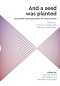 Cover: "And a Seed Was Planted ..." Occupation based approaches for social inclusion 2020: Inclusion Projects and Learning Experiences 2 - Whiting & Birch Ltd