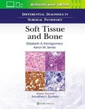 Cover: Differential Diagnoses in Surgical Pathology: Soft Tissue and Bone - WOLTERS KLUWER HEALTH