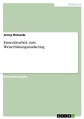 Cover: Einsendearbeit zum Weiterbildungsmarketing - GRIN Verlag