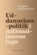 Cover: Uddannelsespolitik i nationalismens tegn - Aarhus University Press