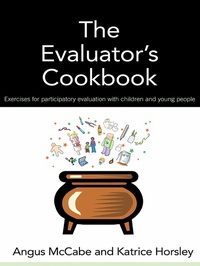 Enlarge image Cover: The Evaluator's Cookbook - Routledge