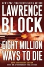 Cover: Eight Million Ways to Die - HarperCollins