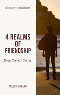 Cover: Friendships (Unleashing New Transitions, #2) - TLF Charity