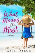 Cover: What Means the Most (Island Series, #1) - Island Series