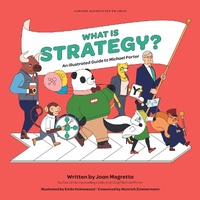 Enlarge image Cover: What is Strategy? - Harvard Business Review Press