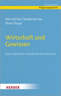 Abbildung von: Wirtschaft und Gewissen - Verlag Herder