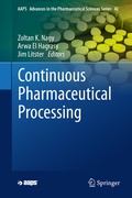 Cover: Continuous Pharmaceutical Processing - Springer