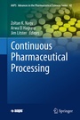 Cover: Continuous Pharmaceutical Processing - Springer