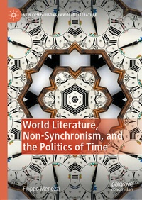 Abbildung von: World Literature, Non-Synchronism, and the Politics of Time - Palgrave Macmillan