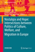 Cover: Nostalgia and Hope: Intersections between Politics of Culture, Welfare, and Migration in Europe - Springer