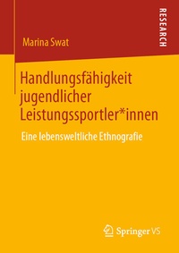 Abbildung von: Handlungsfähigkeit jugendlicher Leistungssportler*innen - Springer VS