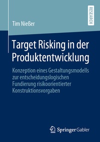 Abbildung von: Target Risking in der Produktentwicklung - Springer Gabler