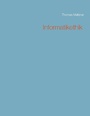 Cover: Informatikethik - BoD - Books on Demand