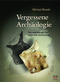 Abbildung von: Vergessene Archäologie - Hänssler