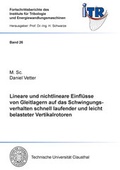 Cover: Lineare und nichtlineare Einfl&uuml;sse von Gleitlagern auf das Schwingungsverhalten schnell laufender und leicht belasteter Vertikalrotoren - Shaker