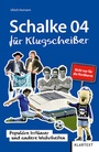 Cover: Schalke 04 für Klugscheißer - Klartext