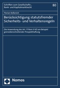 Cover: Ber&uuml;cksichtigung statutsfremder Sicherheits- und Verhaltensregeln - Nomos