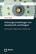 Cover: Ordnungsvorstellungen von Gesellschaft und Religion - Nomos