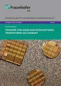Cover: Transfer von AlGaN/GaN-Hochleistungstransistoren auf Diamant - Fraunhofer Verlag