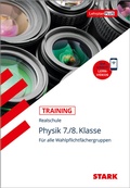 Cover: STARK Training Realschule - Physik 7./8.Klasse - Stark Verlag
