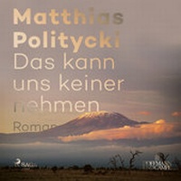 Abbildung von: Das kann uns keiner nehmen - steinbach sprechende bücher
