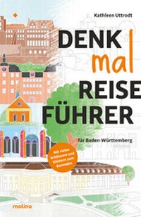 Abbildung von: Denkmalreiseführer für Baden-Württemberg - Molino Verlag