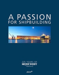 Enlarge image Cover: A PASSION FOR SHIPBUILDING - Solutions by HANDELSBLATT MEDIA GROUP