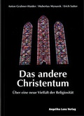 Cover: Das andere Christentum - Angelika Lenz Verlag