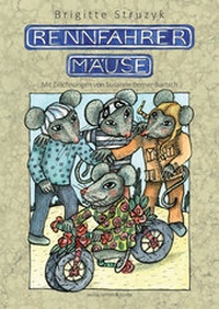 Enlarge image Cover: Rennfahrermäuse - Verlag Tasten & Typen
