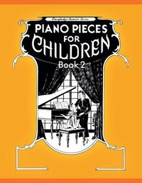 Abbildung von: Piano Pieces for Children 2 (EFS No. 250) - BNP